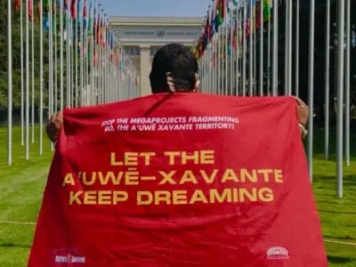 The A’uwẽ-Xavante people's denunciation of megaprojects in Brazil